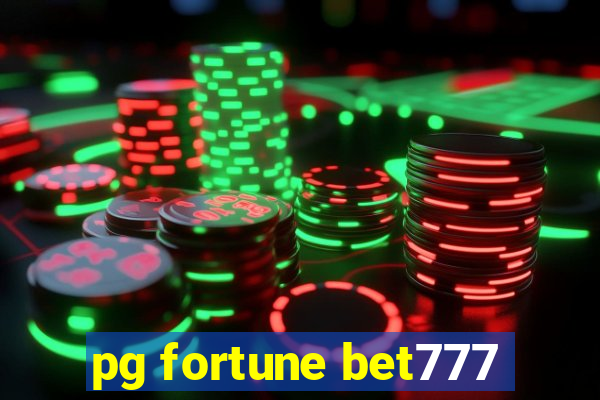 pg fortune bet777